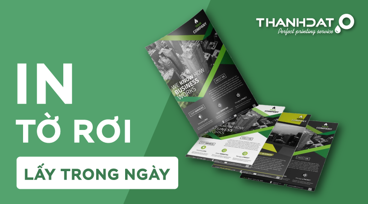 Dịch vụ in tờ rơi lấy trong ngày cho doanh nghiệp tại Hà Nội